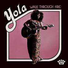 CD Walk Through Fire Yola