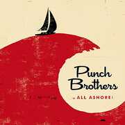 CD All Ashore Punch Brothers