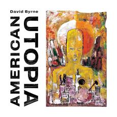 CD American Utopia David Byrne