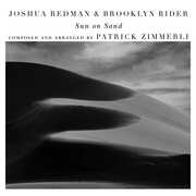 CD Sun on Sand (with Scott Colley & Satoshi Takeishi) Joshua Redman Brooklin Rider