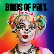 CD Birds of Prey. The Album (Colonna Sonora)