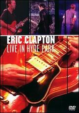 Film Eric Clapton. Live in Hyde Park 1996