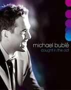 Film Michael Bublè. Caught in the Act