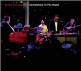 CD Somewhere in the Night Bobby Hutcherson