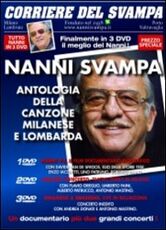 Film Nanni Svampa. Antologia della canzone milanese e lombarda. Corriere del Svampa (3 DVD)