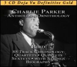 CD Anthology / Ornithology Charlie Parker