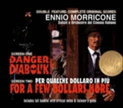 CD Danger. Diabolik! - per Qualche Dollaro in Più (Colonna sonora) Ennio Morricone