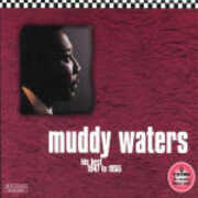 CD His Best 1947 to 1955 Muddy Waters