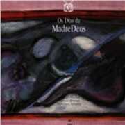 CD Os dias da Madredeus Madredeus