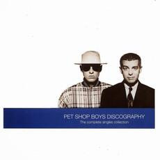 CD Discography. The Complete Singles Collection Pet Shop Boys
