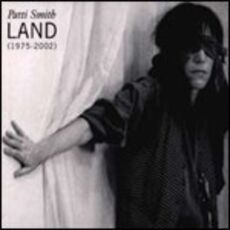 CD Land 1975-2002 Patti Smith