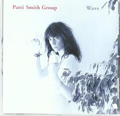 CD Wave Patti Smith (Group)