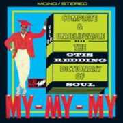 CD Complete & Unbelievable. The Otis Redding Dictionary of Soul Otis Redding