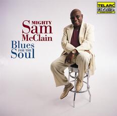 CD Blues for the Soul Mighty Sam McClain