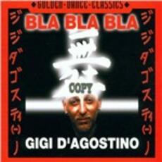 CD Bla Bla Bla Gigi D'Agostino