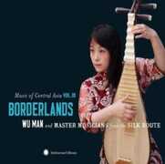 CD Borderlands. Music of Wu Man