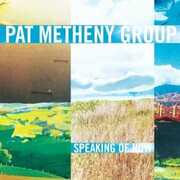 CD Speaking of Now Pat Metheny
