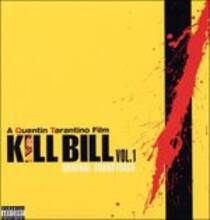 Vinile Kill Bill vol.1 (Colonna Sonora)
