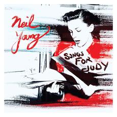 CD Songs for Judy Neil Young