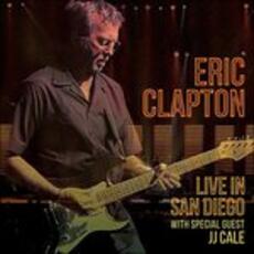 CD Live in San Diego (with Special Guest J.J. Cale) Eric Clapton
