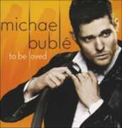 Vinile To Be Loved Michael Bublé