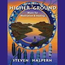 CD Higher Ground (Deluxe Edition) Steven Halpern