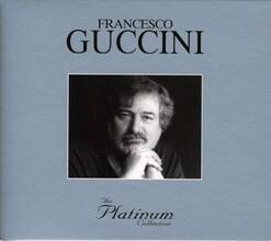 CD The Platinum Collection: Francesco Guccini Francesco Guccini