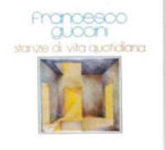 CD Stanze di vita quotidiana Francesco Guccini