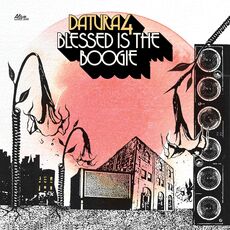 CD Blessed Is the Boogie Datura4