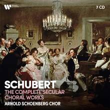 CD The Complete Secular Choral Works (Box Set) Franz Schubert Arnold Schönberg Choir