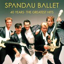Vinile 40 Years. The Greatest Hits Spandau Ballet