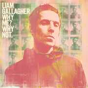 CD Why Me? Why Not. (Deluxe Edition) Liam Gallagher