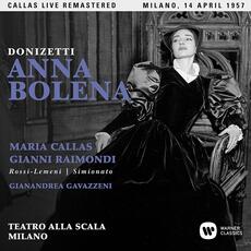CD Anna Bolena. Milano 14 aprile 1957 (Callas Live Remastered) Maria Callas Gaetano Donizetti Gianandrea Gavazzeni