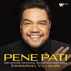 CD Pene Pati Orchestre National Bordeaux Aquitaine Emmanuel Villaume Pene Pati
