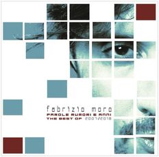CD Parole, rumori e anni Fabrizio Moro