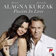 CD Puccini in Love Giacomo Puccini Roberto Alagna Aleksandra Kurzak