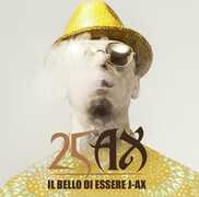 Vinile Il bello di essere J-Ax. 25 Anni di successi 1993-2018 J-Ax