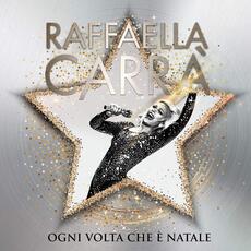 Vinile Ogni volta che è Natale (Silver Coloured Vinyl) Raffaella Carrà