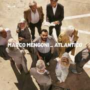 CD Atlantico. Oceano di esperienza Marco Mengoni