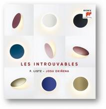 CD Les introuvables Franz Liszt Josu Okiñena