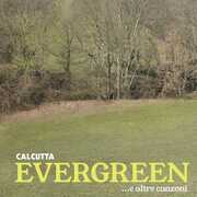 CD Evergreen... e altre canzoni Calcutta