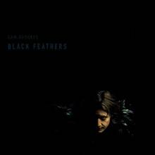 CD Black Feathers Sam Brookes