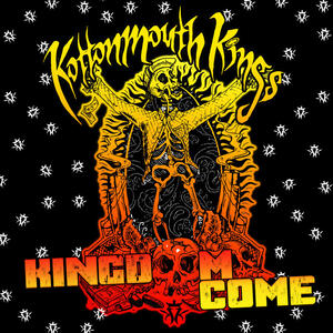CD Kingdome Come Kottonmouth Kings