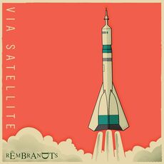 Vinile Via Satellite Rembrandts