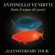 CD Sotto il segno dei pesci (The Anniversary Tour Deluxe Edition) Antonello Venditti