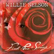 CD First Rose of Spring Willie Nelson