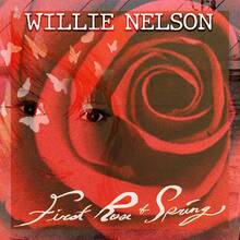 CD First Rose of Spring Willie Nelson