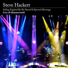 CD Selling England by the Pound & Spectral Mornings. Live at Hammersmith Steve Hackett