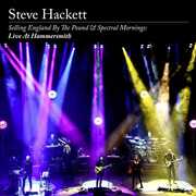 Vinile Selling England by the Pound & Spectral Mornings. Live at Hammersmith Steve Hackett