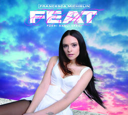 CD Feat (Fuori dagli spazi) (Sanremo 2021) Francesca Michielin